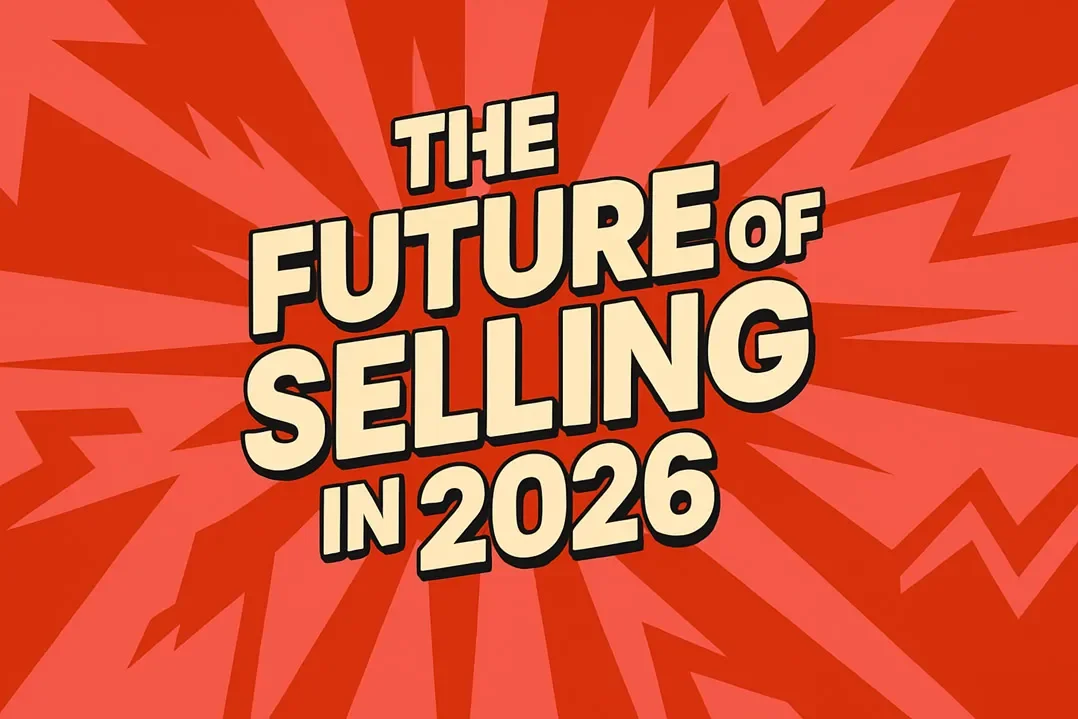 Sales Strategies for 2026: Key Trends Redefining the Future of Selling