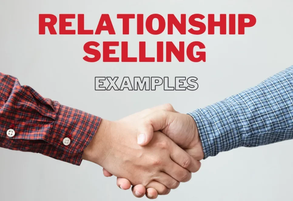 Enhancing Sales Success Through Relationship Building Techniques